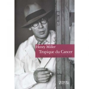 Tropique Du Cancer - Henry Miller