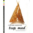Trop Mad , Trop Bonne La Cuisine Bretonne - Nathalie Beauvais