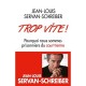 Trop Vite ! Pourquoi Nous Sommes Prisonniers Du Court Terme - Jean-louis Servan-schreiber