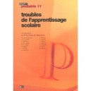 Troubles De L Apprentissage Scolaire - Farriaux