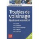 Troubles Du Voisinage , Quels Sont Vos Droits (edition 2011) - Monique Ciprut , Agnes Chambaud