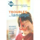 Troubles Du Langage - Jean-marc Kremer