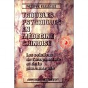 Troubles Psychiques En Medecine Chinoise - Collectif