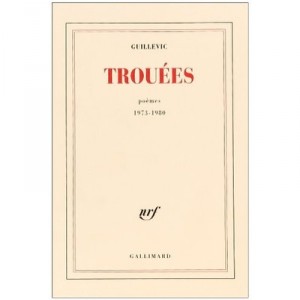 Trouees (poemes 1973-1980) - Eugene Guillevic