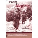 Troufion En Algerie - Jean Demay