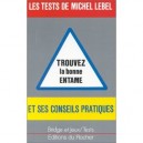 Trouver La Bonne Entame - Michel Lebel
