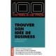 Trouver Son Idee De Business - Christelle Fleury , Aurore Dohy