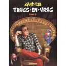 Trucs En Vrac T.2 - Marcel Gotlib