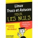 Linux, Trucs Et Astuces Pour Les Nuls - Susan Douglas , Korry Douglas