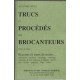 Trucs Et Procedes Des Brocanteurs - Lune