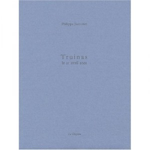 Truinas - Philippe Jacottet
