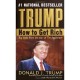 Trump: How To Get Rich - Donald Trump , Mcive