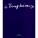 Truphemus - Jean-jacques Lerrant , Jacques Truphemus