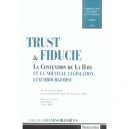 Trust Et Fiducie , La Convention De La Haye Et La Nouvelle Legislation Luxembourgeoise - Andre Prum