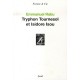Tryphon Tournesol Et Isidore Isou - Emmanuel Rabu