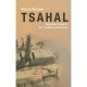Tsahal , Nouvelle Histoire De L'armee Israelienne - Pierre Razoux