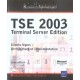 Tse 2003, Terminal Server Edition , Clients Legers : Architecture Et Implementation - Cedric Ortega