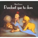 Pendant Que Tu Dors - Alexis Deacon