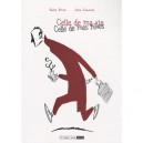 Celle De Ma Vie, Celle De Mes Reves - Joao Fazenda , Pedro Brito