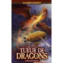 Tueur De Dragons - William King