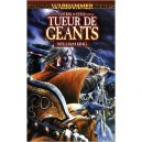 Warhammer , Tueur De Geants - William King