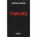Tueurs - Stephane Bourgoin