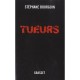 Tueurs - Stephane Bourgoin