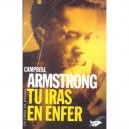 Tu Iras En Enfer - Charlotte Armstrong