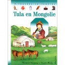 Tula En Mongolie - Pascale De Bourgoing , Frankie Merlier