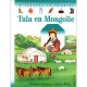 Tula En Mongolie - Pascale De Bourgoing , Frankie Merlier
