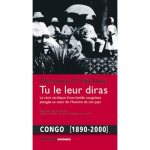 Tu Le Leur Diras - Clementine Faik-nzuji