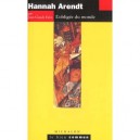 Hannah Arendt , L'obligee Du Monde - Jean-claude Eslin