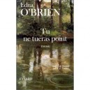 Tu Ne Tueras Point - Edna O'brien