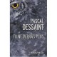 Tu Ne Verras Plus - Pascal Dessaint