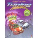 Tuning Maniacs T.1 - Jenfevre , Pat Perna