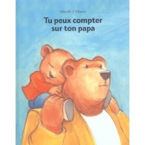 Tu Peux Compter Sur Ton Papa - Mireille D' Allance