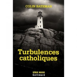 Turbulences Catholiques - Colin Bateman