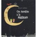 On Rentre A La Maison - Oliver Jeffers