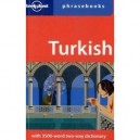 Turkish (4e Edition) , With 3500 Word Two Way Dictionary - Collectif