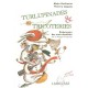 Turlupinades, Tricoteries , Dictionnaire Des Mots Obsoletes De La Langue Francaise - Alain Duchesne , Thierry Leguay