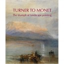 Turner To Monet The Triumph Of Landscape Painting /anglais - Dixon Christine