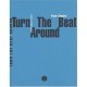 Turn The Beat Around , L'histoire Secrete De La Disco - Peter Shapiro