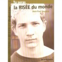 Tu Seras La Risee Du Monde - Jean-paul Noziere