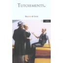 Tutoiements - Raymond Jean