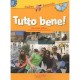 Tutto Bene, Italien , 2nde , A2/b1 , Livre De L'eleve (edition 2010) - Pierre Methivier