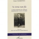 Tu Vivras Mon Fils - Jacques Markiewicz