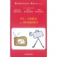 Tv Et Video Sur Internet - Dominique Roux