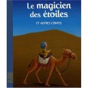 Magicien Des Etoiles Et Autres Contes - Yasuyuki Hamamoto , Chantal De Marolles