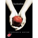 Fascination - Stephenie Meyer