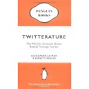 Twitterature - Aciman , Rensin